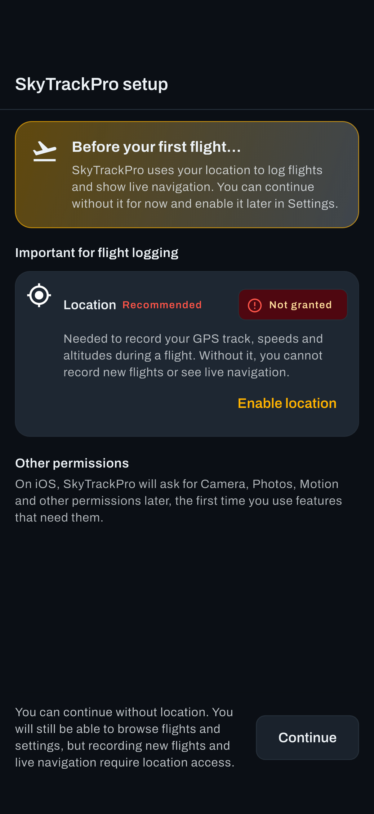 iOS. Location is the only permission granted here. The rest is a note explaining that the system will ask later.